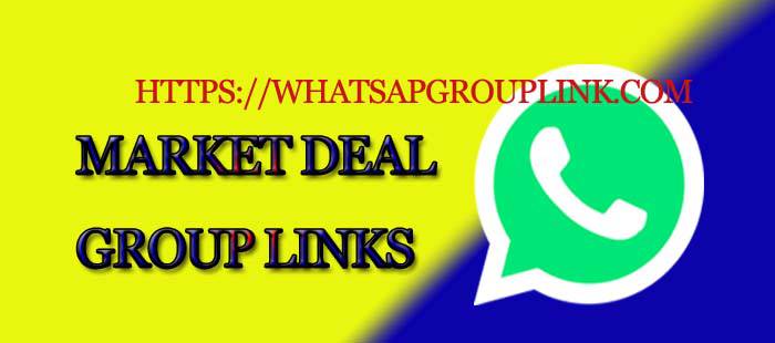 Market deal WhatsApp Group Link List