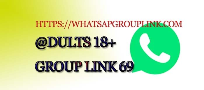 Whatsapp Group Link 69