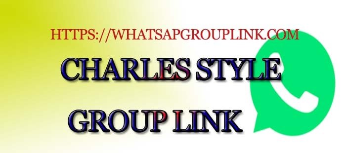 Charles style Whatsapp Group Link