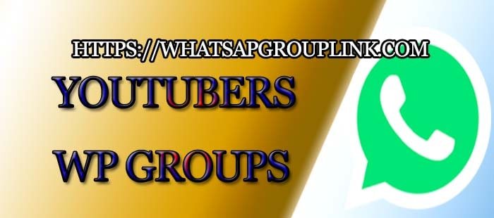 Youtubers Whatsapp Group Link