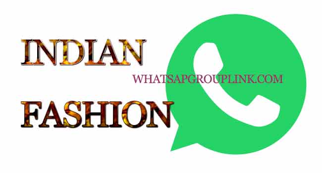 Indian Fashion Whatsapp Group Link