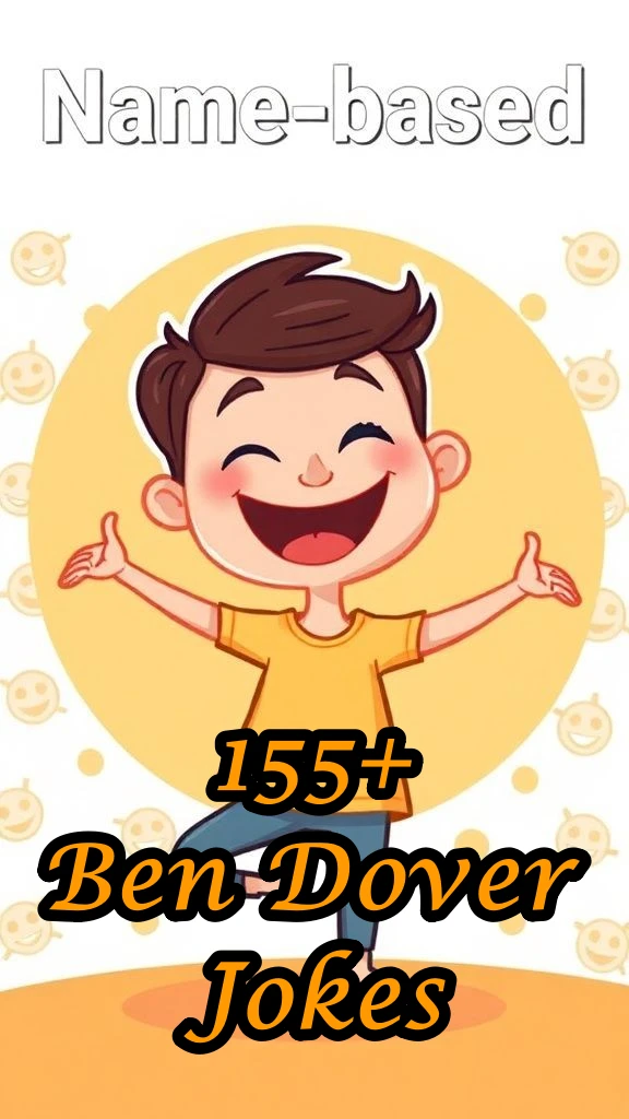 Ben Dover Jokes That'll Make You Look Twice