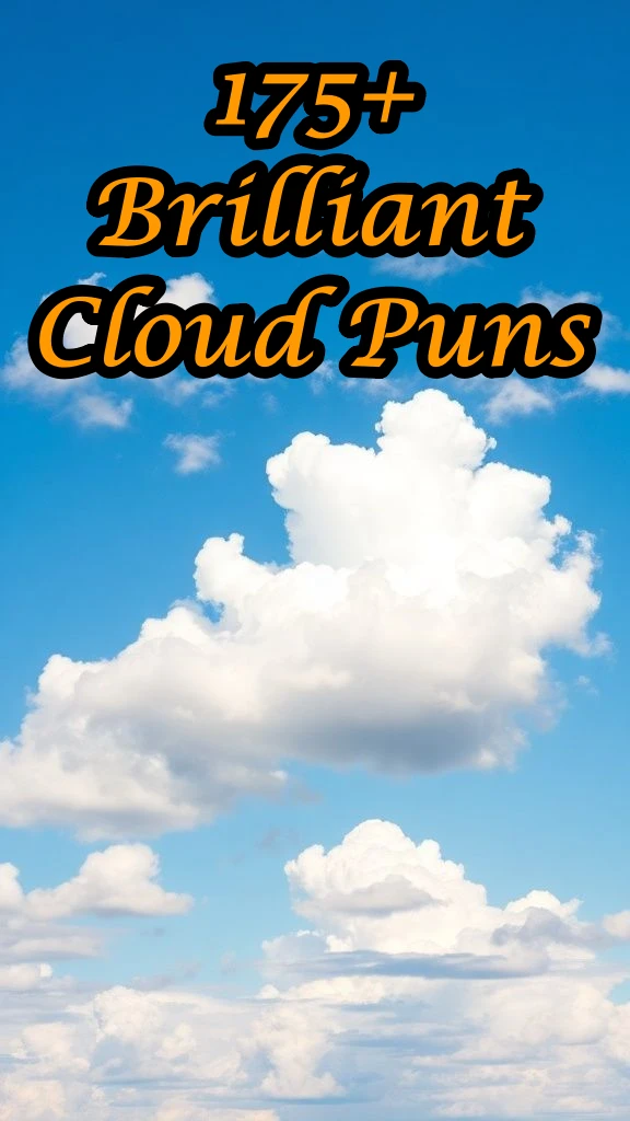 Brilliant Cloud Puns That'll Lift Your Spirits Sky-High